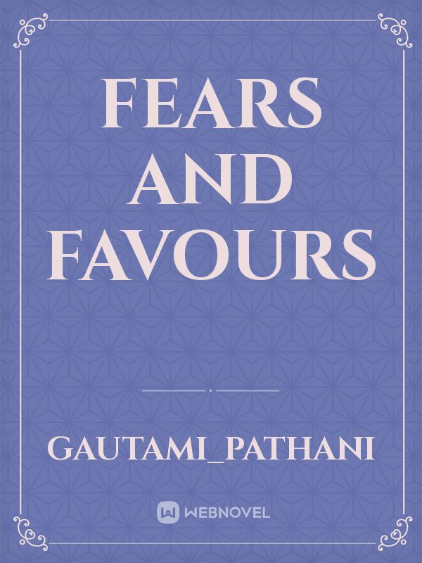 Fears and Favours Book