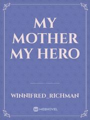 my mother my hero Book