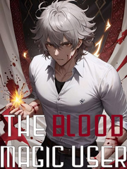 The Blood Magic User Book