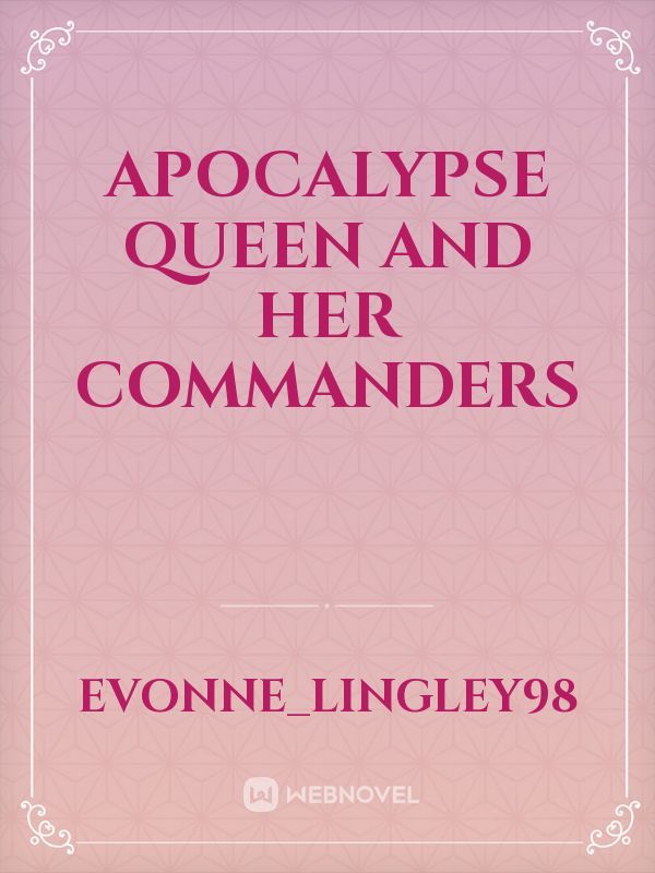 Apocalypse Queen and Her Commanders Book