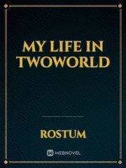 my life in twoworld Book