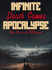 Infinite Death Games Apocalypse: The Rise of Villains Book