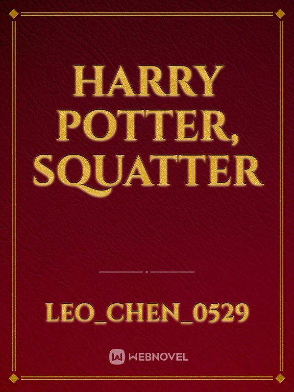 Harry Potter, Squatter Book