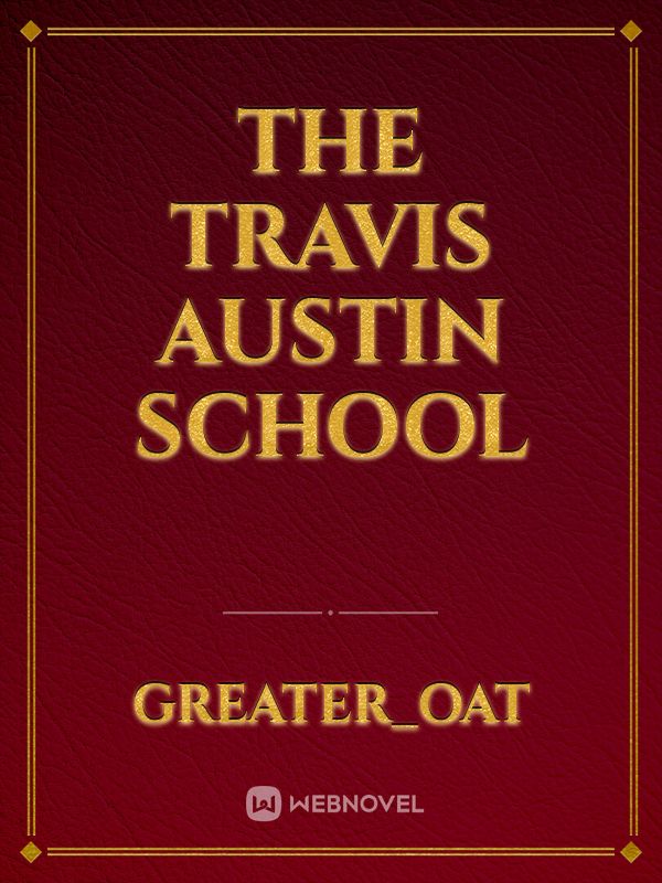 The Travis Austin School Book
