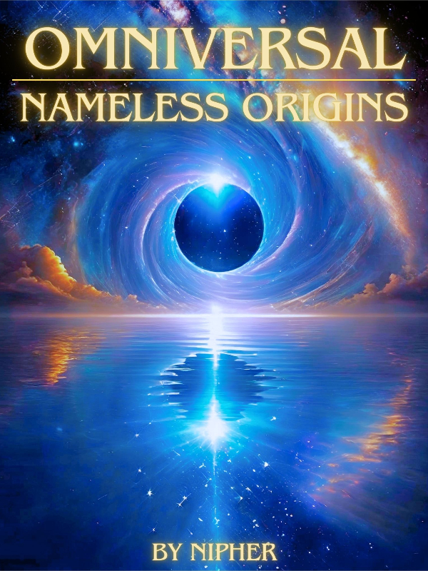 Omniversal: Nameless Origins