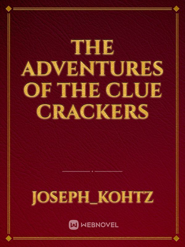 The Adventures of The Clue Crackers