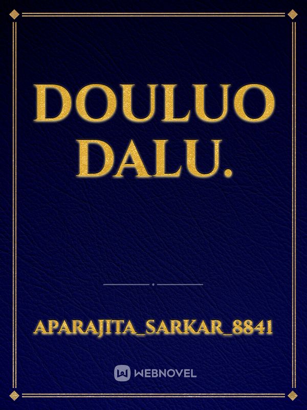 Douluo Dalu. Book