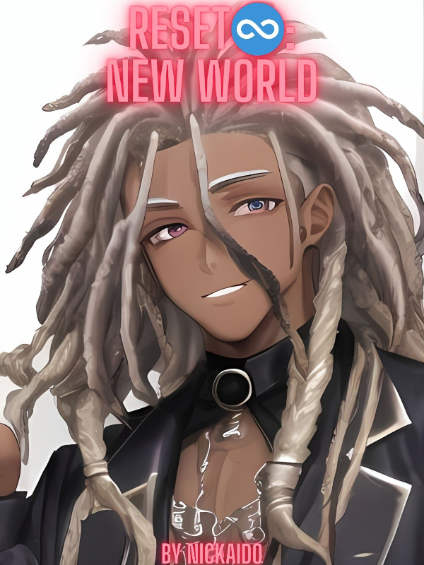 Reset: New World