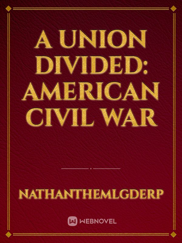 A Union Divided: American Civil War Book
