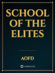 School Of The Elites Book