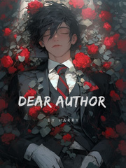 Dear Author: Please Change The End Book