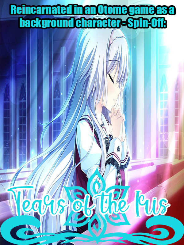 Mob Character Reincarnated in Otome Game - Spin-off: Tears of the Iris