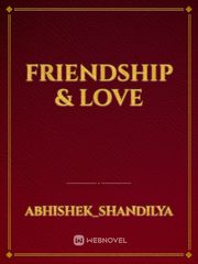 Friendship & love Book