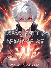 Please, Don't Be Afraid of Me Book
