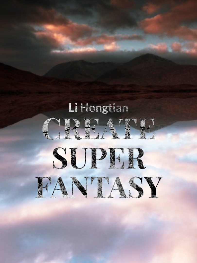 Create Super Fantasy