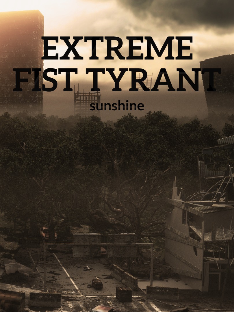 Extreme Fist Tyrant Book