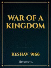 War of a Kingdom Book
