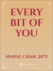 Every bit of you Book