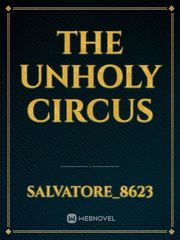 The Unholy Circus Book