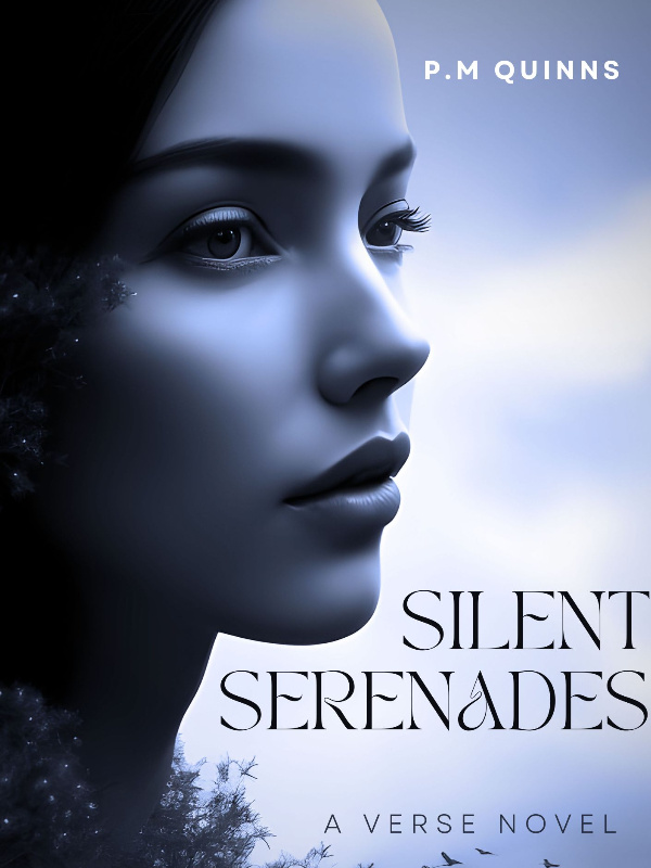 Silent Serenades:  A Verse Novel
