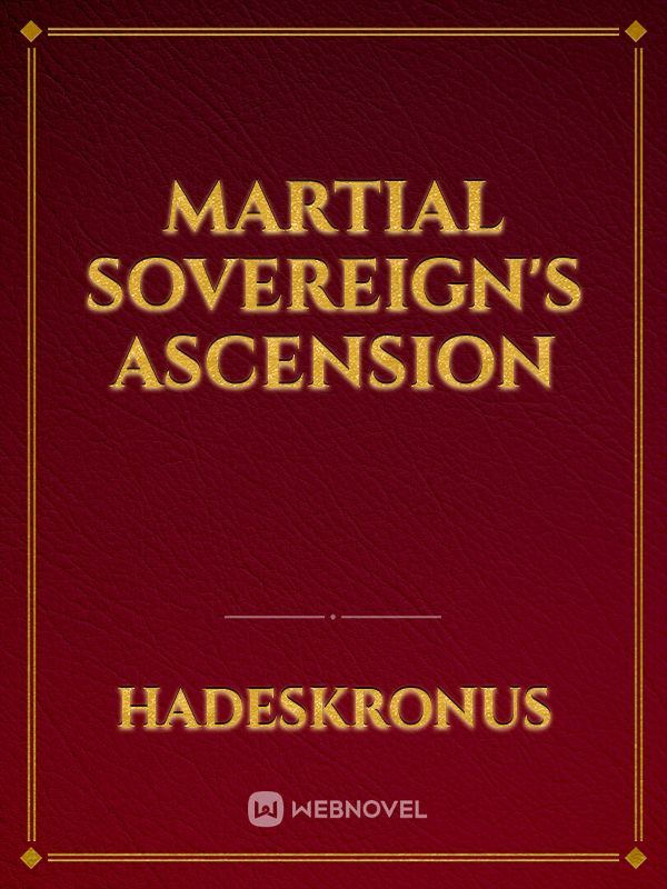 Martial Sovereign's Ascension