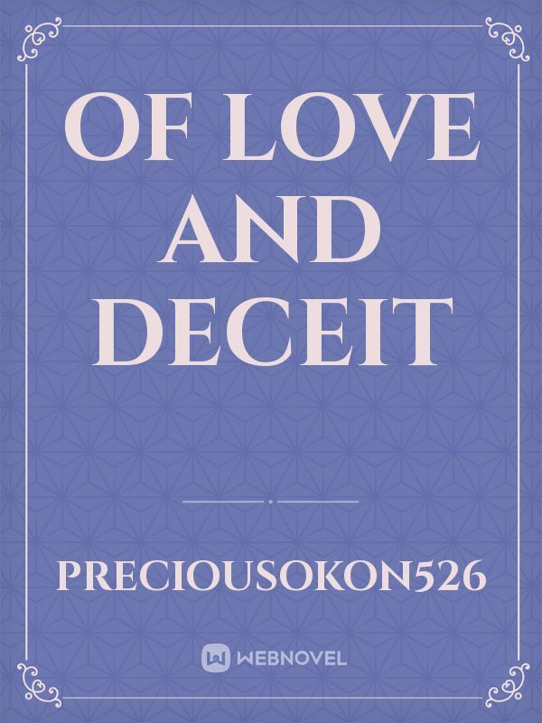 Of love and deceit