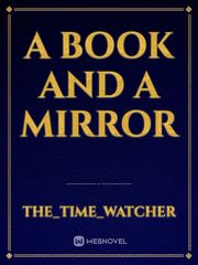 A Book And A Mirror Book