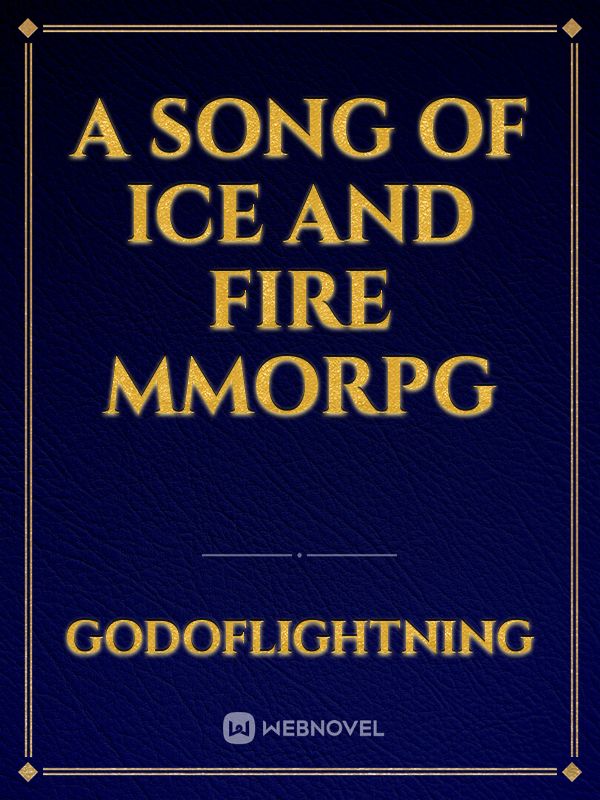 A Song Of Ice And Fire MMORPG Book