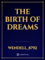 The Birth of Dreams Book