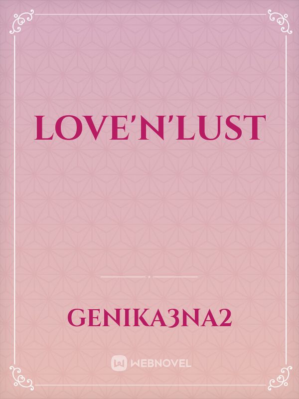 Love'n'Lust