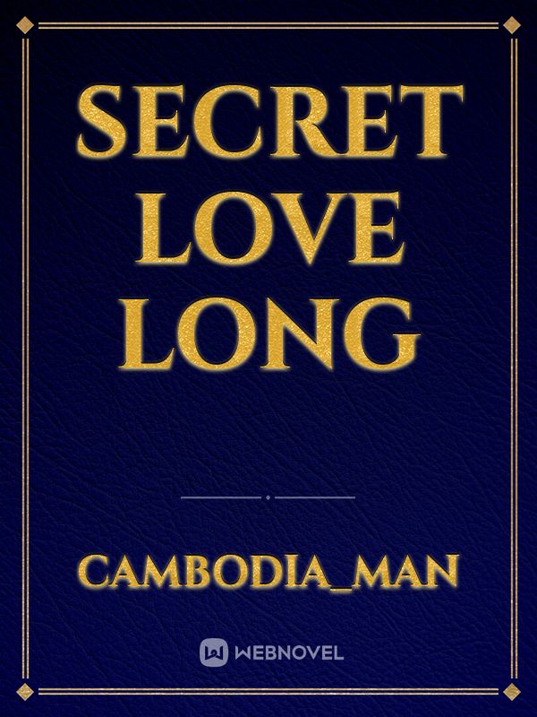 Secret love long Book