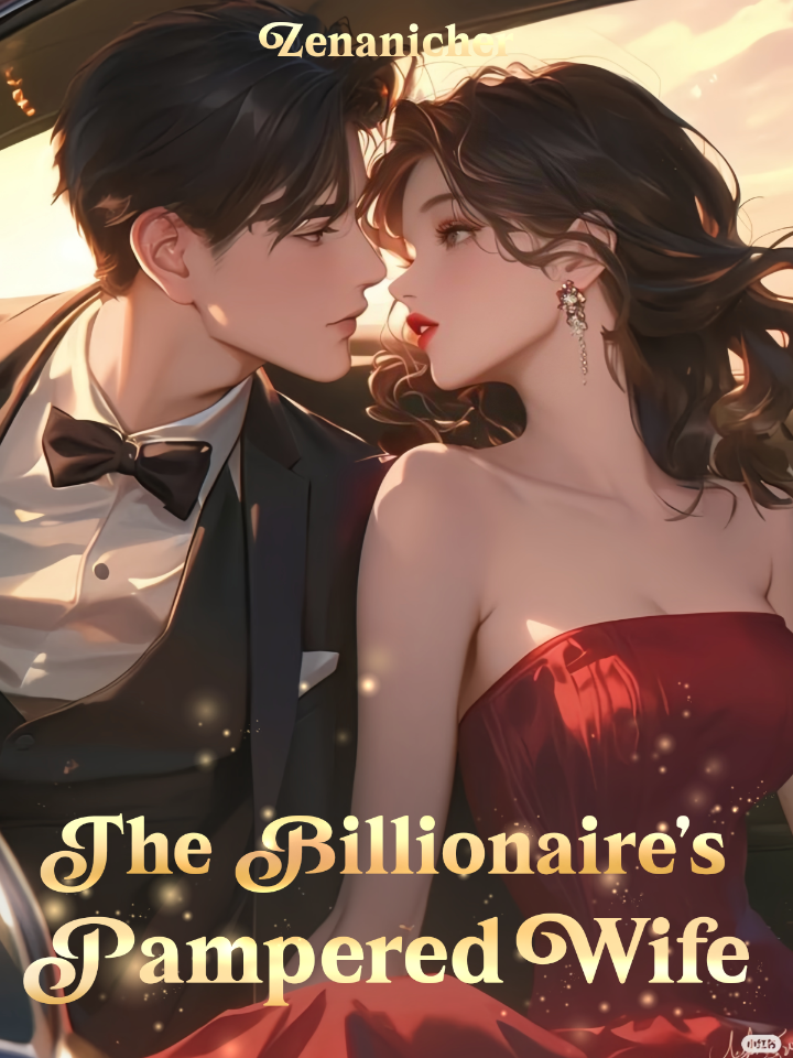 The Billionaire's Pampered Wife