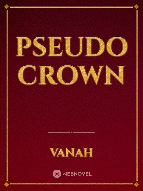 Pseudo Crown