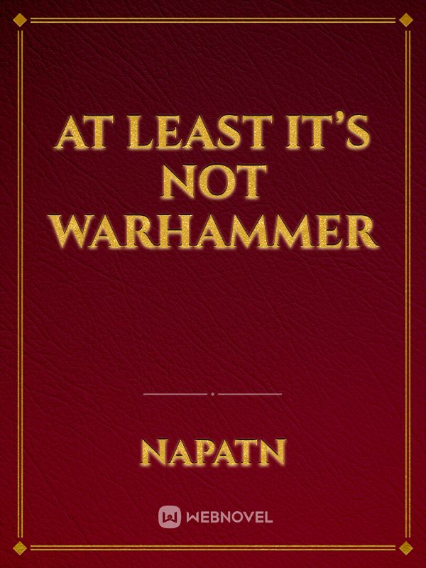At least it’s not Warhammer Book