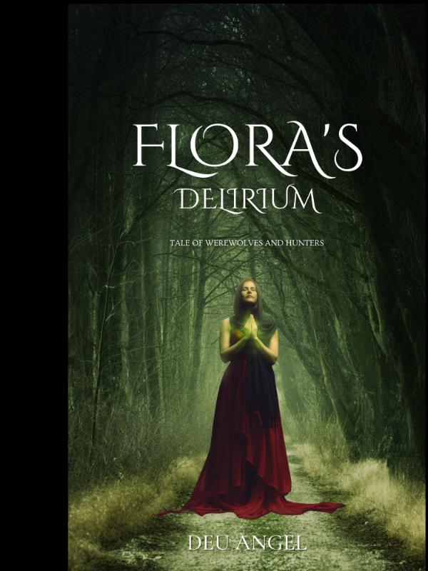 FLORA'S DELIRIUM Book