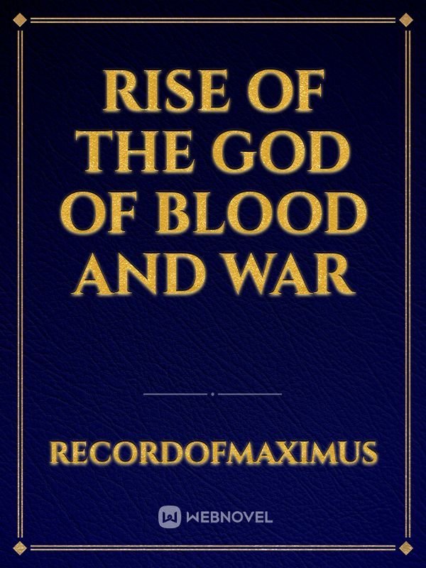 The God of Blood and War Book