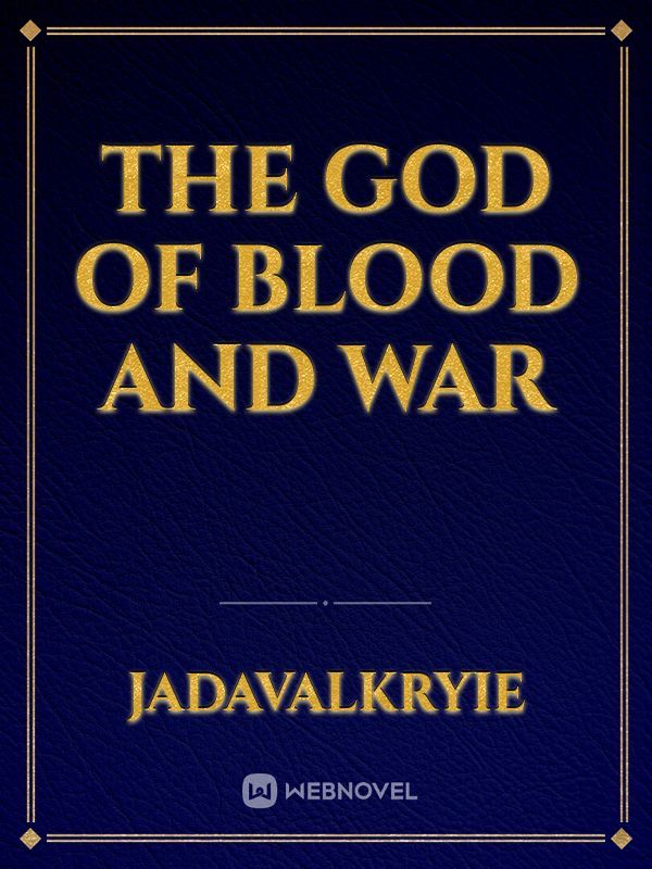 The God of Blood and War Book
