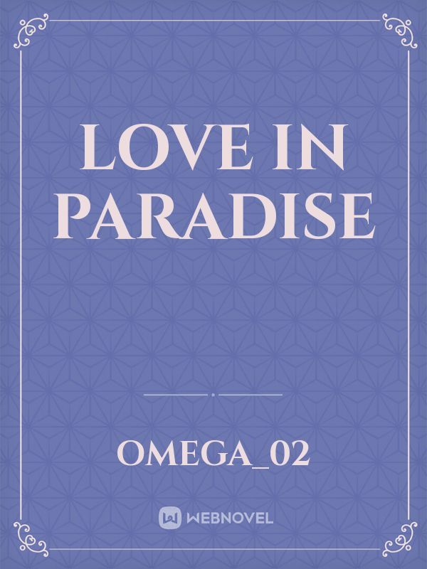 love in Paradise