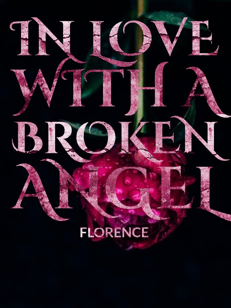 IN LOVE WITH A BROKEN ANGEL