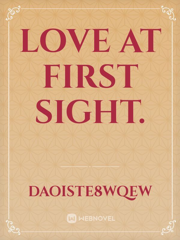 Love At First Sight. Book