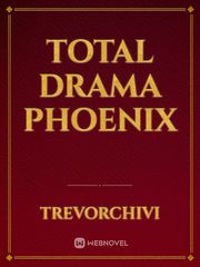 Total Drama Phoenix Book