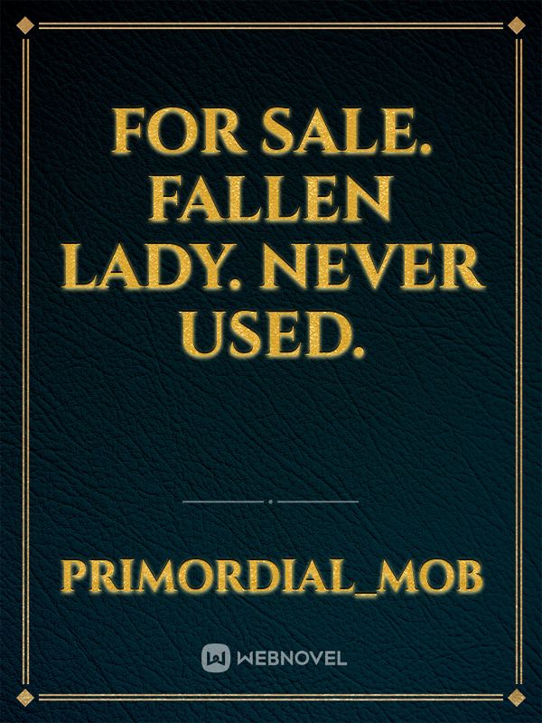 FOR SALE. FALLEN LADY. NEVER USED. Book