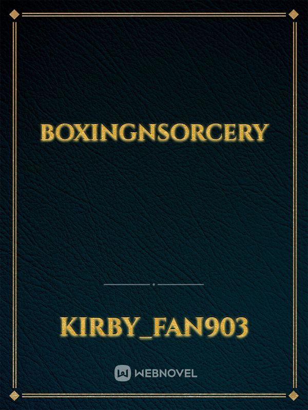 BoxingNSorcery