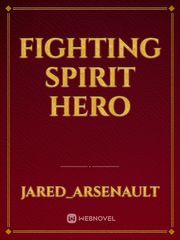 Fighting Spirit Hero Book
