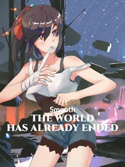The World Has Already Ended Book