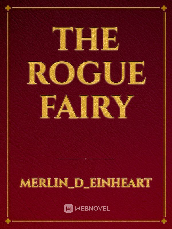 the rogue fairy
