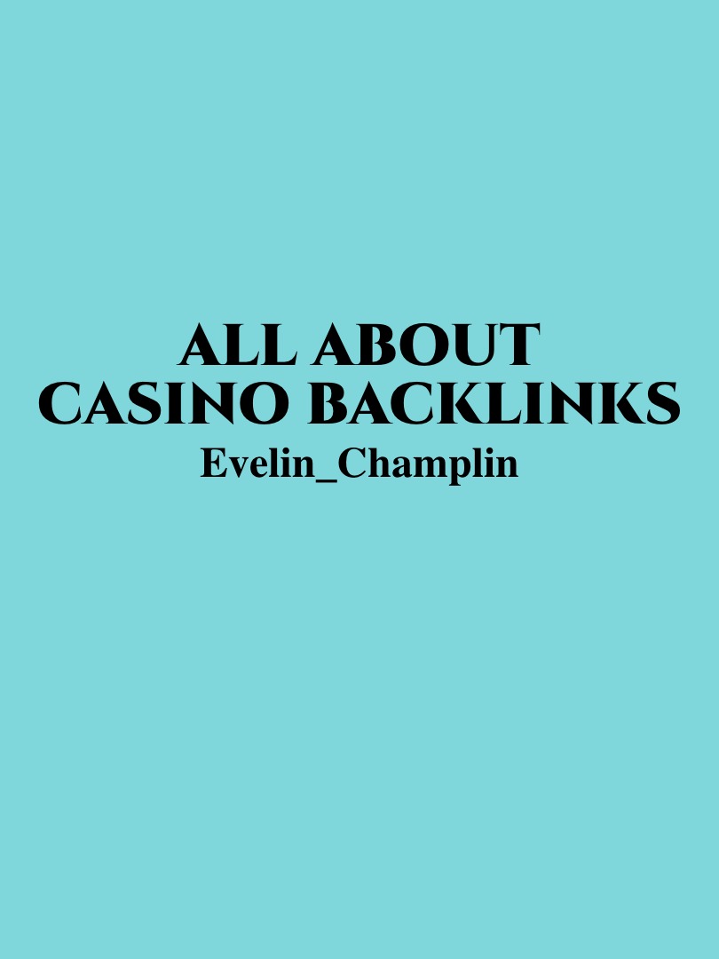 All about casino backlinks Book