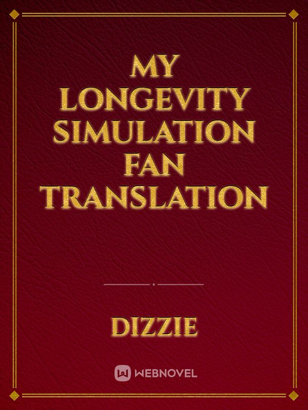 My Longevity Simulation Fan Translation Book