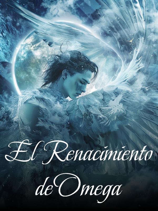 El Renacimiento de Omega