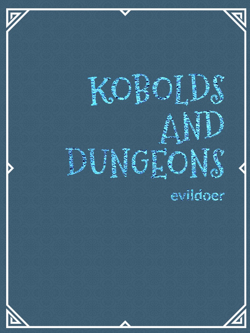 Kobolds and Dungeons Book